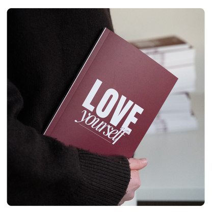 Love Yourself Journal - Dein Selbstliebe Journal