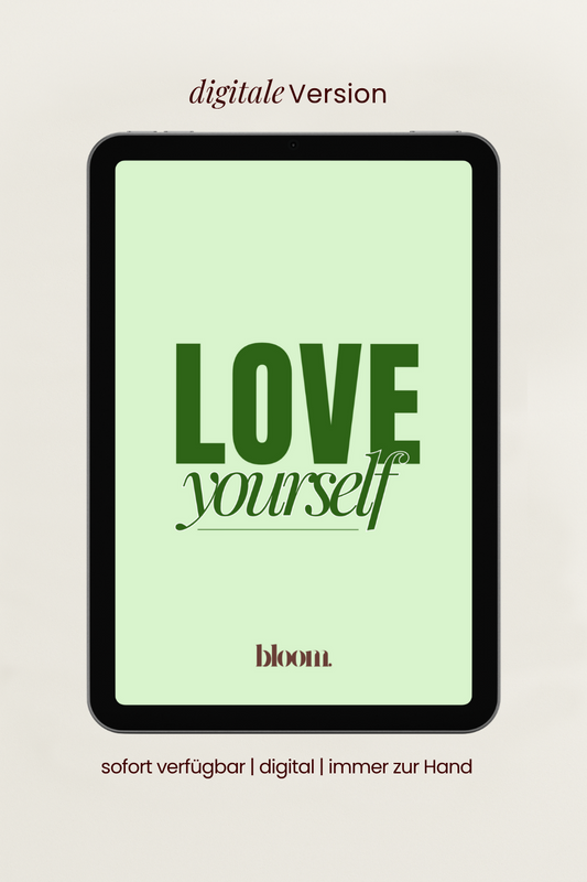 Love Yourself - Digitales Journal